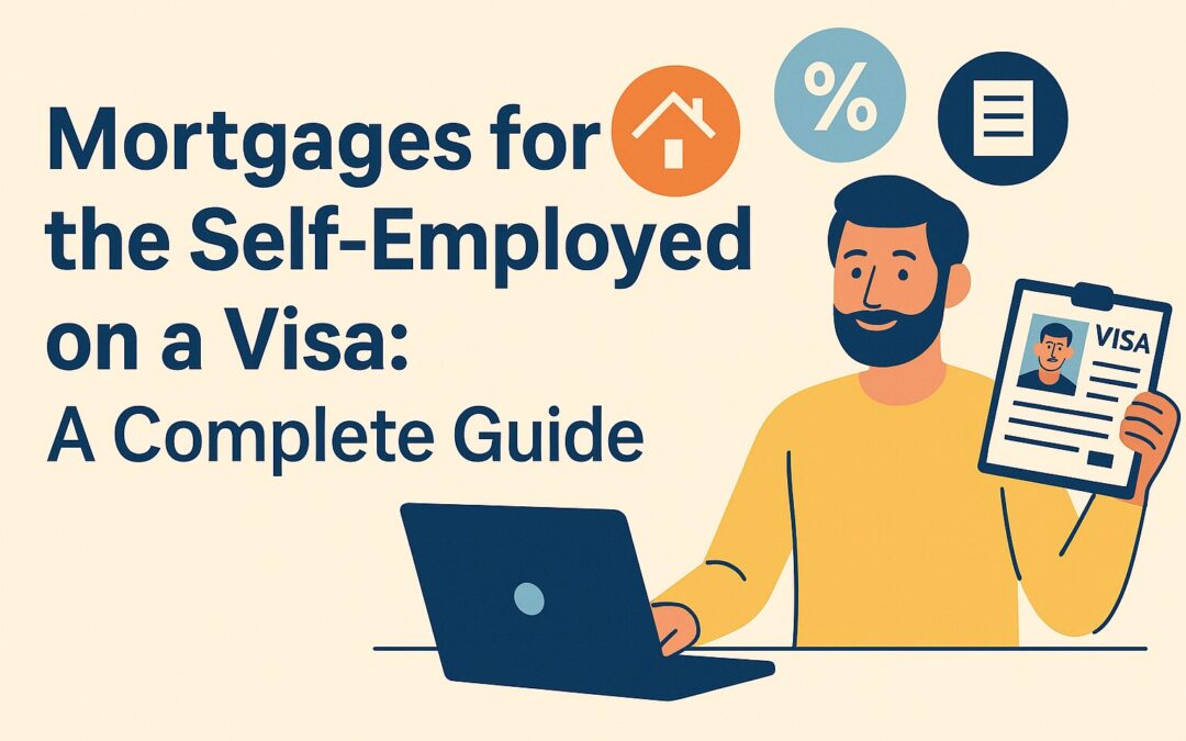 ortgage guide for self-employed visa holders with laptop and documents